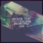 Premiere : Laura DAgostino – Balsamo (Cryptonight Remix)