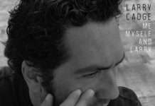 Larry Cadge’ s debut Album ‘Me, Myself and Larry’