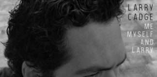 Larry Cadge’ s debut Album ‘Me, Myself and Larry’