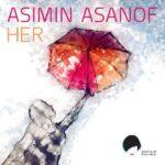 Premiere : Asimin Asanof – Ifke Florence