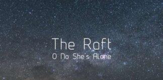 Premiere : The Raft – O No She’s Alone (Daytona Late Night Remix)