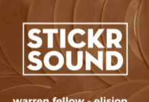 Premiere : Warren Fellow – Elision