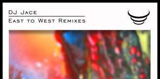 Premiere : DJ Jace – East to West