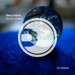 Premiere : Dany Sativa – Mundo Unico (Van Pain Remix)