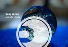 Premiere : Dany Sativa – Mundo Unico (Van Pain Remix)