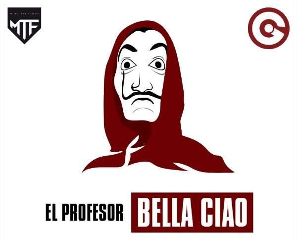 El Profesor – Bella Ciao (HUGEL Remix)