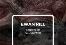 Premiere : Ewan Rill – Falling Parts