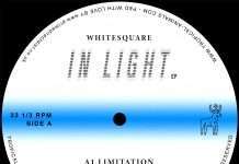 Listen : Whitesquare – Limitation from In Light EP