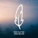 Ron Flatter – Ursa Major on Poesie Musik