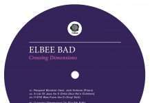 Listen : Elbee Bad – Crossing Dimensions on Thema Recordings