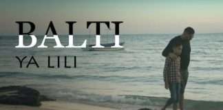 Balti – Ya Lili feat. Hamouda (Official Music Video)