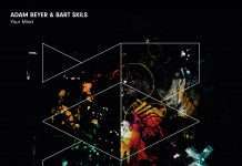 Adam Beyer & Skils will release ‘Your Mind’ on 18 June, after highlighting Time Warp, Awakenings and Ultra Music Festival