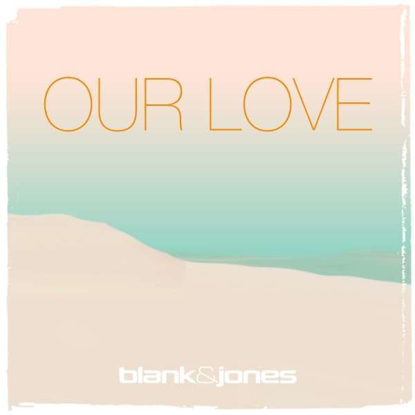 Blank & Jones release the summer house bomb 
