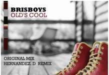 Premiere : Brisboys – Old’s Cool