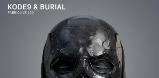 Kode9 & Burial – fabriclive 100
