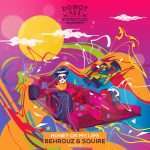 Listen : Behrouz & Squire – Honey On My Lips EP(Do Not Sit on the Furniture)