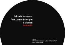 Felix Da Housecat feat. Jamie Principle & Clarian ‘Believe’ EP (Offline)