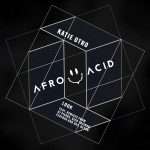 Katie Otro – Look (inc. DJ Pierre, Rick Trainor, Beyun and Feather & Dot remixes)