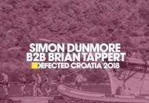 Simon Dunmore B2B Brian Tappert – Live from Defected Croatia 2018 – 4 To The Floor Boat Party