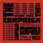 Premiere : Timal & Elomak – The President