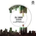 DJ 3000 ‘Kanuni EP’ (Incl. DJ Bone ,Ambivalent Remixes)(Motech)