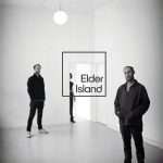 Elder Island share throwback video to ‘Don’t Lose’