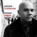 Jerome Sydenham announces new album “Cosmic Urban Flight” on BBE