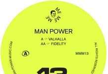 Man Power “Valhalla & Fidelity” (Me Me Me)