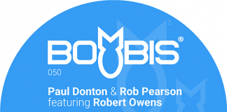 Paul Donton & Rob Pearson featuring Robert Owens “Visualize (inc. Orlando Voorn, Alexi Delano and Clive Henry & Alex Jann remixes)” on Bombis