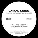 Jamal Moss “R-Spirits Will Not Be Broken EP” (Tuskegee Music)