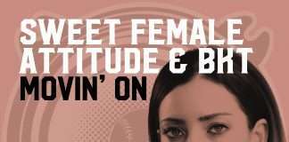 Premiere : Sweet Female Attitude & BKT – Movin’ On (BKT Classic Summer Vocal Mix)
