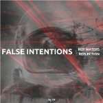 Premiere : False Intentions – Red Waters