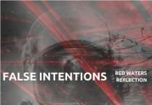 Premiere : False Intentions – Red Waters