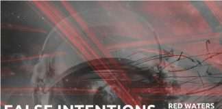 Premiere : False Intentions – Red Waters