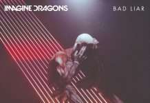 Listen : Imagine Dragons – Bad Liar