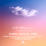 Lee Burridge announces Line-Up for “Al Day I Dream Of Tulum”
