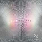 ‘Radiant. The Remixes’- Part 2 ft. Oxia, Audiofly, Emanuel Satie, Nicolas Masseyeff, Audiojack, Joeski, Mulya, MYNY