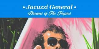 Jacuzzi General dreams of the tropics on his debut EP on Paradise Palms/Listen ‘Dreams’