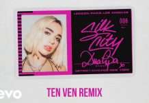 Silk City – Electricity (Ten Ven Remix) ft. Diplo, Dua Lipa, Mark Ronson