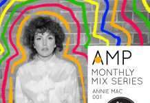 AMP Mix Series 001: Annie Mac -The Best Dance Tracks of 2018