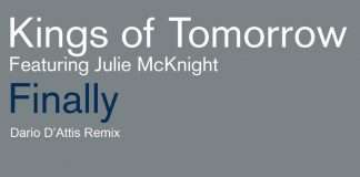Kings Of Tomorrow – Finally (Dario D’Attis Remix)(Free Download)