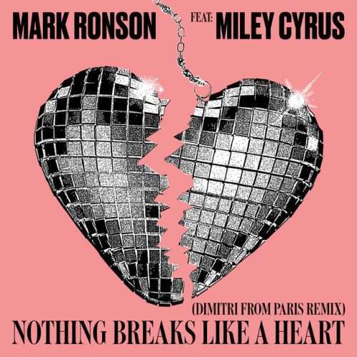 Mark Ronson – Nothing Breaks Like a Heart (Dimitri From Paris Remix)