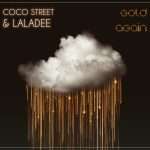 Free Download : coco street & Laladee – Gold Again
