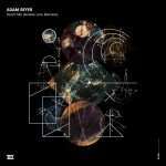 Stream : Adam Beyer – Teach Me (Amelie Lens remixes)