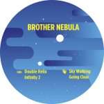 Listen : Brother Nebula – Going Clear EP