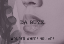 Da Buzz – Wonder Where You Are (Hakan Sonmez Remix) (Free Download)