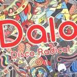 Premiere : Dalo – Disco Radical (Emerald & Doreen)