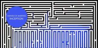 Daniele di Martino – Inception EP on Get Physical Music