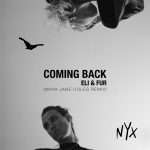 Eli & Fur- Coming Back (Remixed by Maya Jane Coles) (NYX Music)