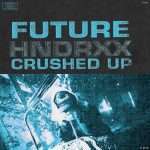 Future – Crushed Up(Music Video)